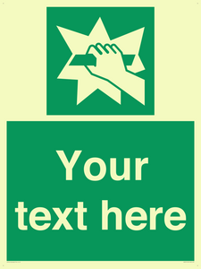 Custom Break Glass Sign